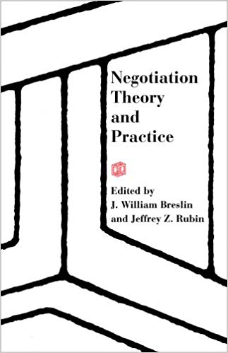 Negotiation Theory And Practice - PON - Program On Negotiation At ...